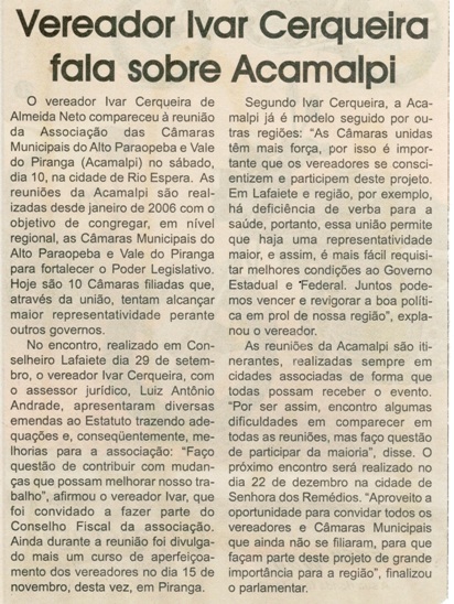 Vereador Ivar Cerqueira fala sobre ACAMALPI. Jornal Correio da Cidade, Conselheiro Lafaiete, 17 nov. 2007, 881ª ed., p. 04.