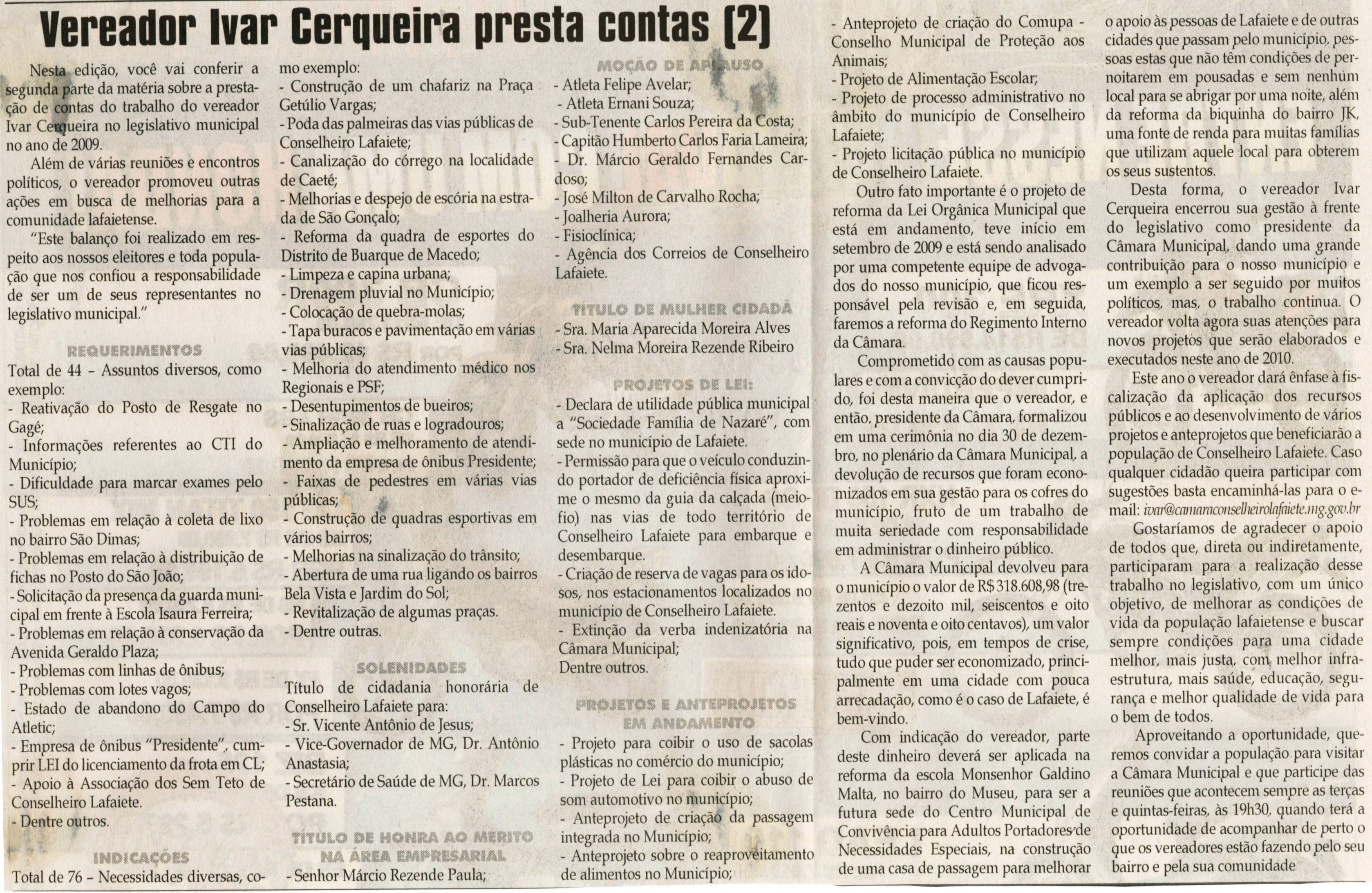 Vereador Ivar Cerqueira presta contas 2. Jornal Correio da Cidade, Conselheiro Lafaiete,  13 fev. 2010, p. 04.