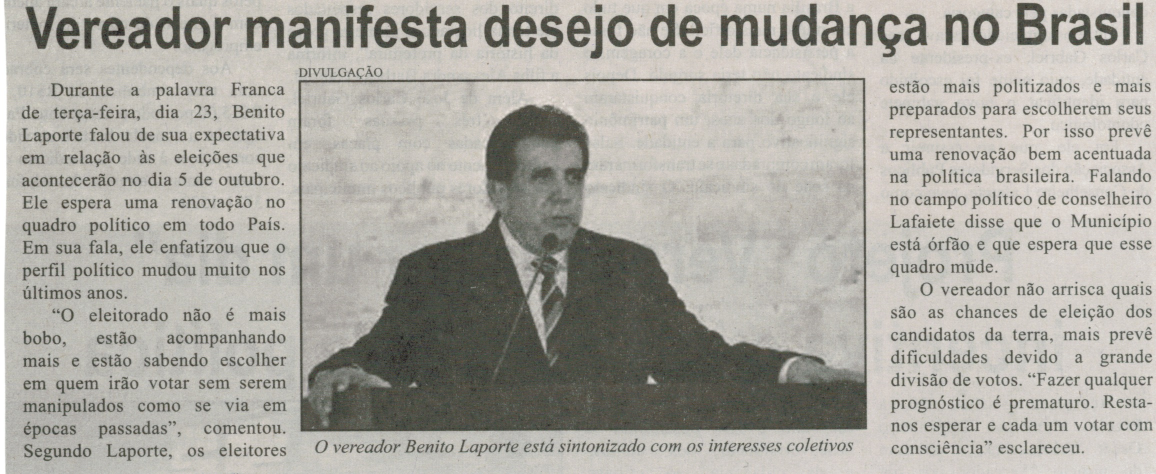 Vereador manifesta desejo de mudança no Brasil. Correio de Minas, Conselheiro Lafaiete, 27 set. 2014, p. 3.
