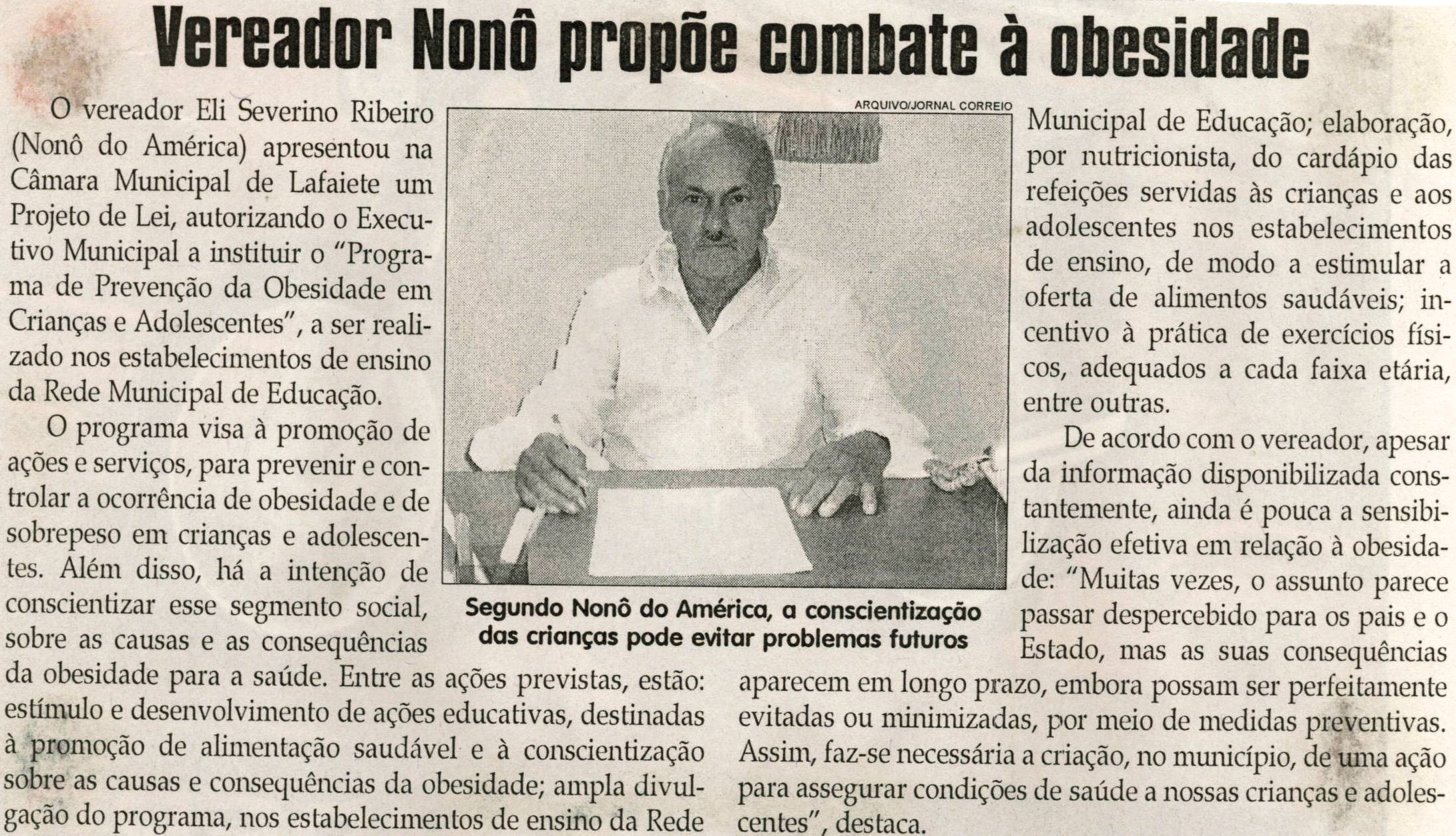 Vereador Nonô propõe combate à Obesidade, Jornal Correio da Cidade, Conselheiro Lafaiete, 18 set. 2010, p. 04.