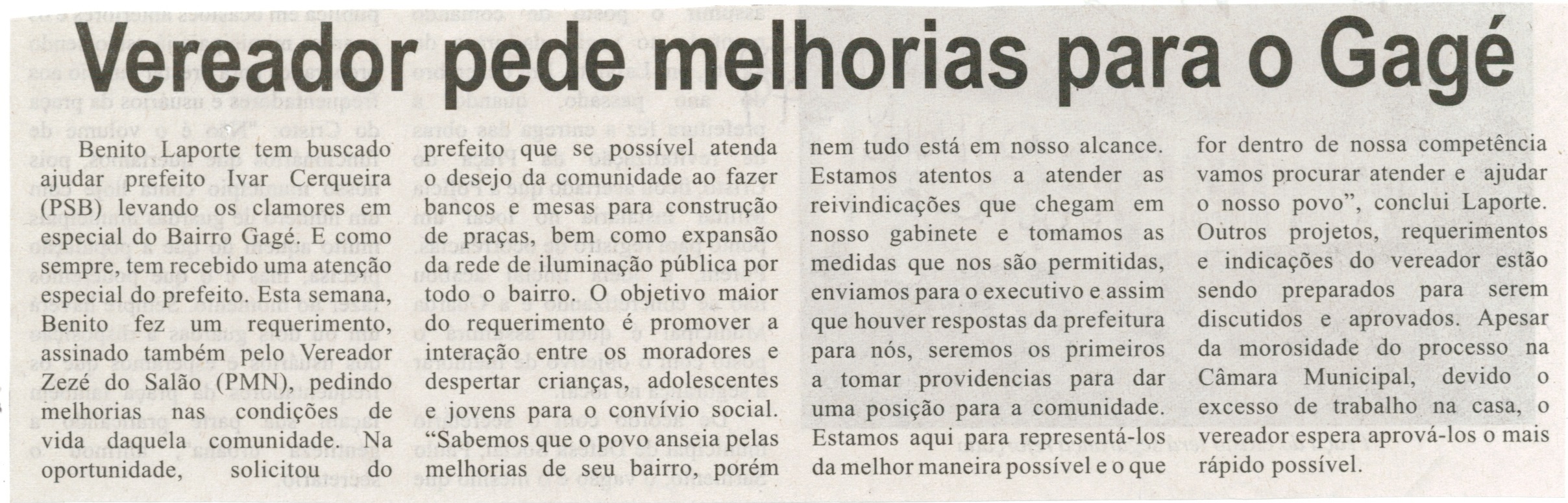 Vereador pede melhorias para o Gagé. Correio de Minas, Conselheiro Lafaiete, 07out. 2014, p. 3.