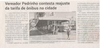 Vereador Pedrinho contesta reajuste da tarifa de ônibus na cidade. Jornal Correio da Cidade, Conselheiro Lafaiete, 17 a 23 de ago. 2024, 1744ª ed., Política, p. 2.