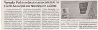 Vereador Pedrinho denuncia precariedade na Escola Municipal Jair Noronha em Lafaiete. Jornal Correio da Cidade, Conselheiro Lafaiete, 16 a 22 nov. 2024, 1757ª ed., Política, p. 4.