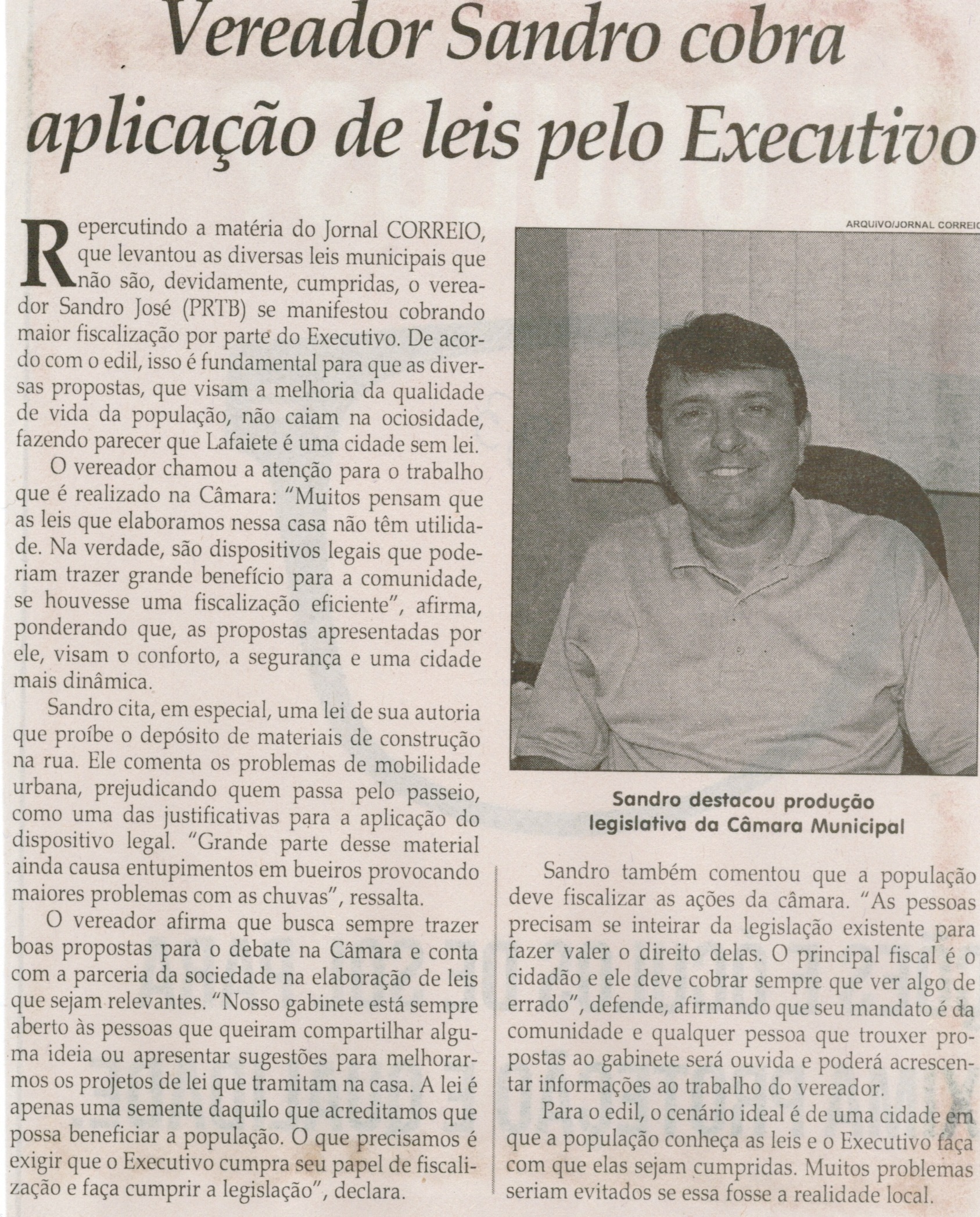 Vereador Sandro cobra aplicação de leis pelo Executivo. Jornal Correio da Cidade, Conselheiro Lafaiete, 28 fev. 2015, p. B3.