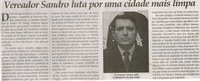 Vereador Sandro luta por uma cidade mais limpa. Jornal Correio da Cidade, Conselheiro Lafaiete, 22 mar. 2014, p. C1.