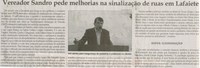 Vereador Sandro pede melhorias na sinalização de ruas em Lafaiete. Jornal Correio da Cidade, Conselheiro Lafaiete, 23 jun. 2015, 1266ª ed., p. 06.