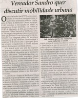 Vereador Sandro quer discutir mobilidade urbana. Jornal Correio da Cidade, Conselheiro Lafaiete,  07 nov. 2014, p. D2.