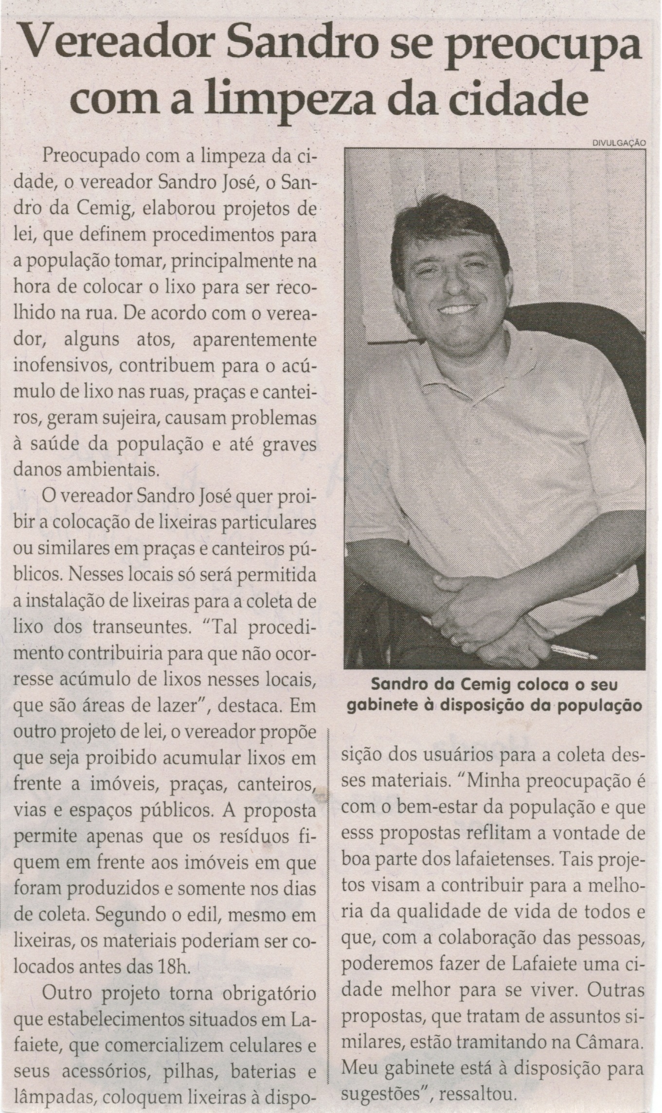 Vereador Sandro se preocupa com a limpeza da cidade. Jornal Correio da Cidade, Conselheiro Lafaiete, 21 mar. 2014, p. 4.