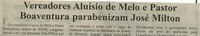 Vereadores Aluísio de Melo e Pastor Boaventura parabenizam José Milton. Correio de Minas, 14 fev. 2007, 157ª ed., p.02.