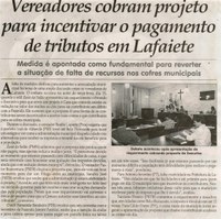 Vereadores cobram projeto  para incentivar o pagamento de tributos em Lafaiete. Jornal Correio da Cidade, Conselheiro Lafaiete, 19 set. 2015, 1283ª ed., p. 4. 