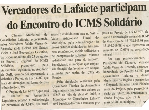 Vereadores de Lafaiete participam do Encontro do ICMS Solitário. Folha Livre, Conselheiro Lafaiete, 01 set. 2007, 336ª ed. , p. 02