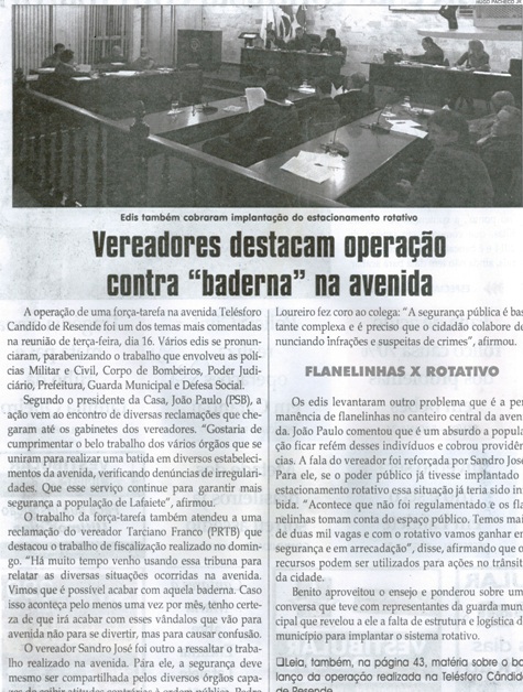  Vereadores destacam operação contra baderna na avenida. Jornal Correio da Cidade, Conselheiro Lafaiete, 20 jun. 2015, 1270ª ed., p. 2.