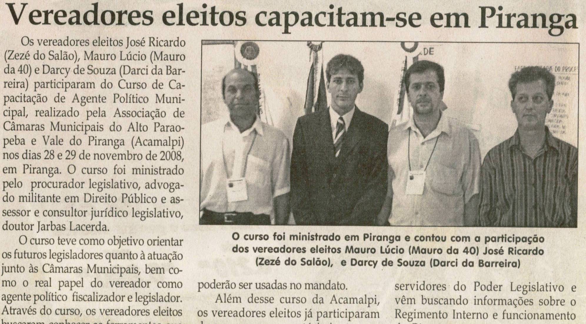 Vereadores eleitos capacitam-se em Piranga. Jornal Correio da Cidade, Conselheiro Lafaiete, 13 dez 2008, p. 4.