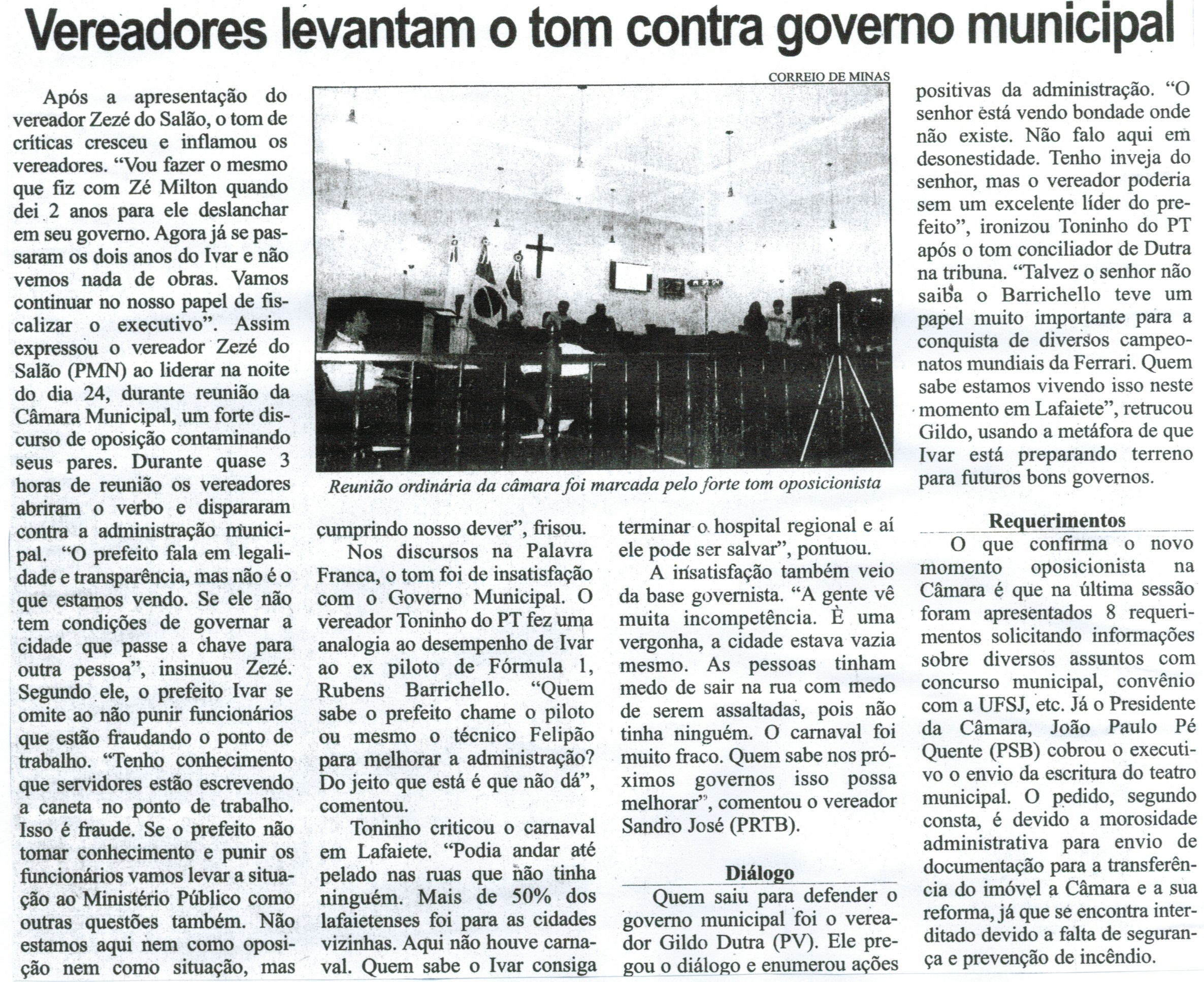 Vereadores levantam o tom contra governo municipal. Correio de Minas, Conselheiro Lafaiete, 28 fev. 2015, p. 04.
