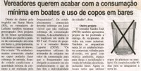 Vereadores querem acabar com a consumação mínima em boates e uso de copos em bares. Correio de Minas, Conselheiro Lafaiete, 28 fev. 2013, p. 04.