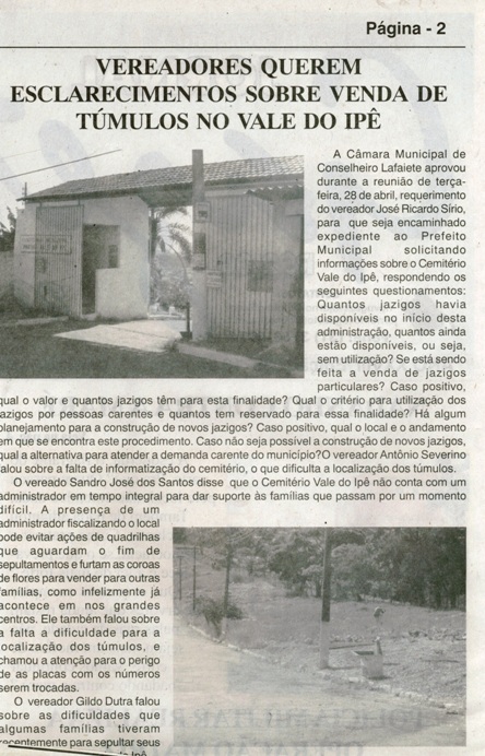  Vereadores querem esclarecimentos sobre venda de túmulos no Vale do Ipê. Jornal Nova Gazeta, 838ª ed., 02 mai. 2015, p. 2.