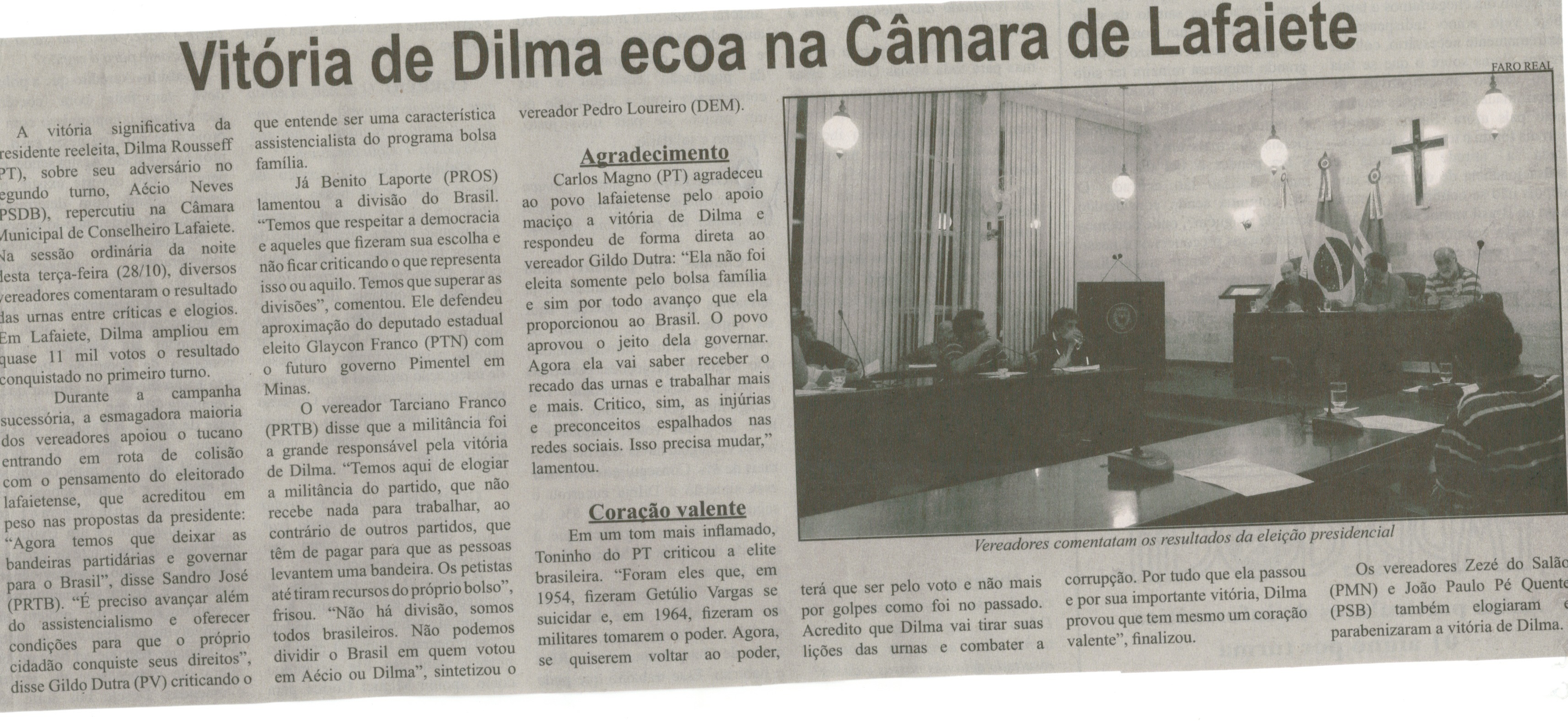 Vitória de Dilma ecoa na Câmara da Lafaiete. Correio de Minas, 01 nov. 2014, p. 6.