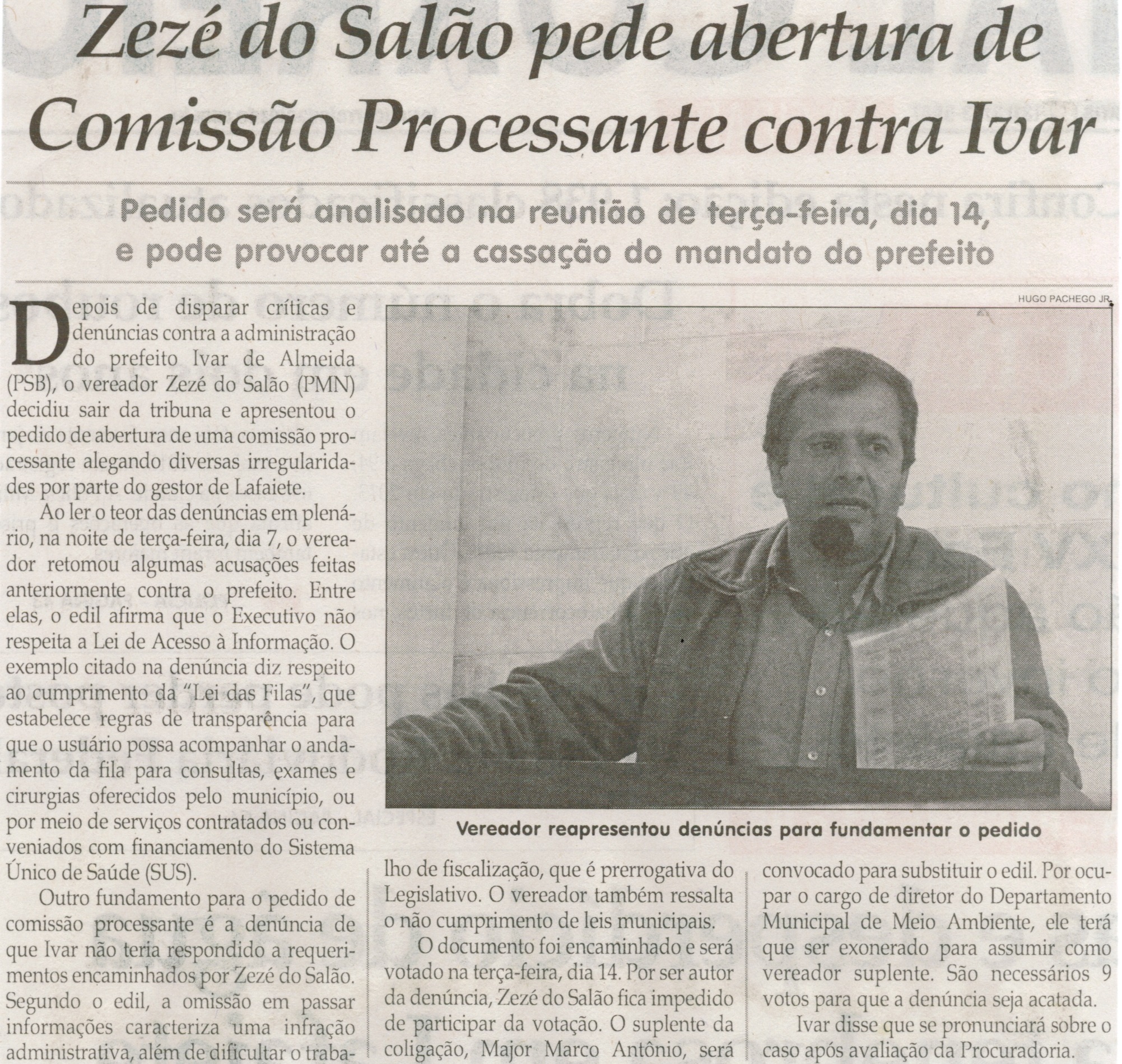 Zezé do Salão pede abertura de Comissão Processante contra Ivar. Jornal Correio da Cidade, Conselheiro Lafaiete, 17 jul. 2015, p.2.