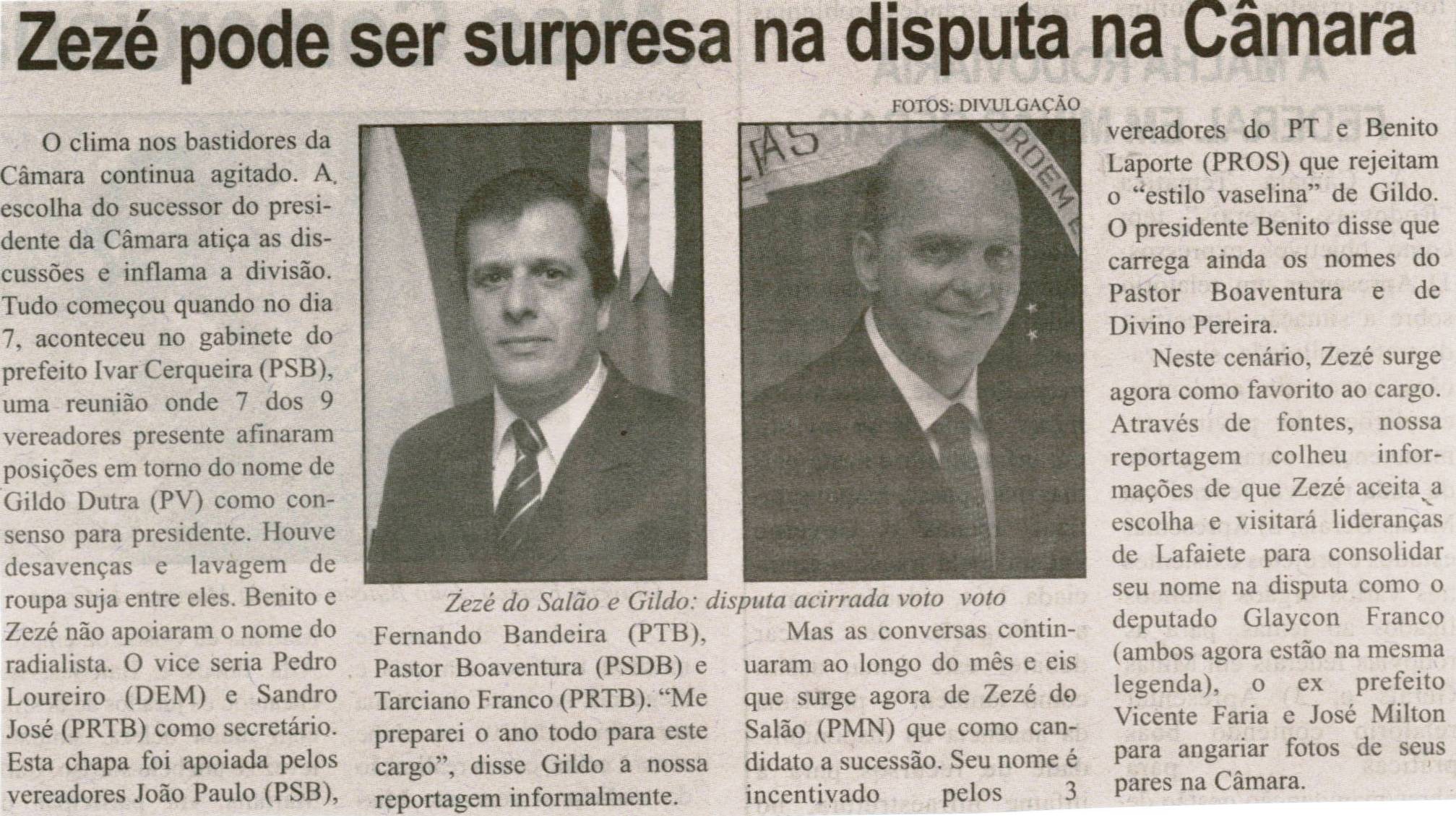 Zezé pode ser surpresa na disputa na Câmara. Correio de Minas, Conselheiro Lafaiete, 26 out. 2013, p. 3.