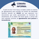 CÂMARA INFORMA: ALTERAÇÃO NO SISTEMA DE AGENDAMENTO PARA EMISSÃO DA CARTEIRA DE IDENTIDADE NACIONAL