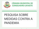 CÂMARA REALIZA PESQUISA SOBRE AS MEDIDAS CONTRA A PANDEMIA DE COVID-19