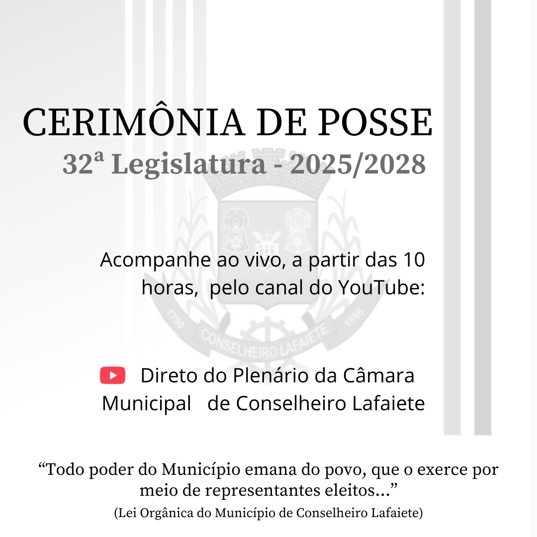 CERIMÔNIA DE POSSE - 32ª LEGISLATURA