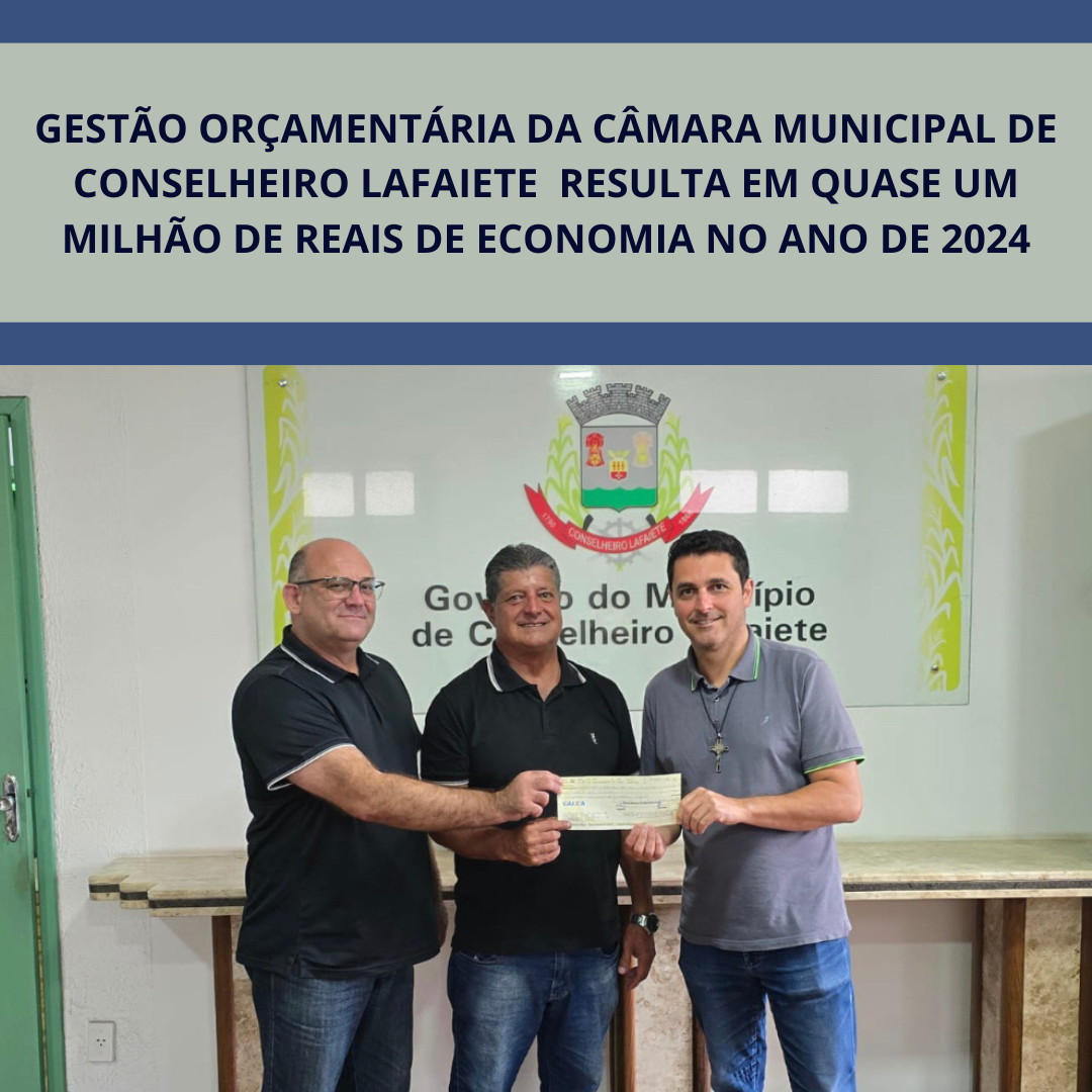 GESTÃO ORÇAMENTÁRIA DA CÂMARA MUNICIPAL RESULTA EM QUASE UM MILHÃO DE REAIS DE ECONOMIA